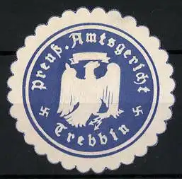 Präge-Reklamemarke Preussisches Amtsgericht Trebbin, Adler