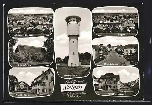 AK Sulgen / Schwarzwald, Wasserturm, Bauernhaus, Gasthof Bären, Hauptstrasse