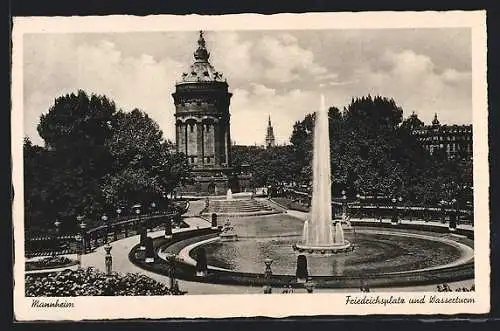 AK Mannheim, Friedrichsplatz und Wasserturm