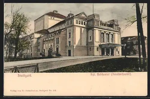 AK Stuttgart, Kgl. Hoftheater (Interimtheater)