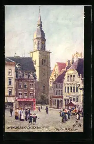 Künstler-AK Charles F. Flower: Dortmund, Reinoldkirche und Markt