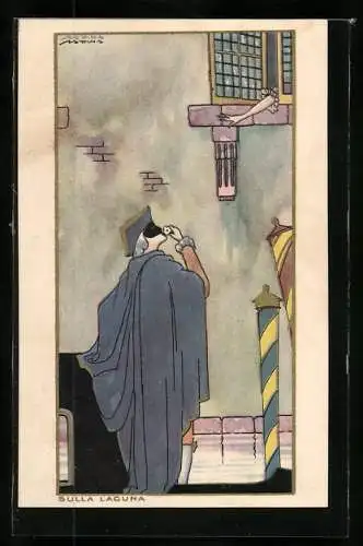 Künstler-AK Sulla Laguna, verliebter Harlekin vor dem Fenster stehend