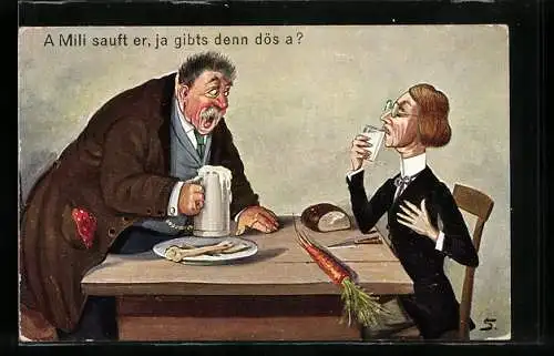 Künstler-AK a Milli sauft er a, - die Sau!, Biertrinker und Herr mit Milchglas