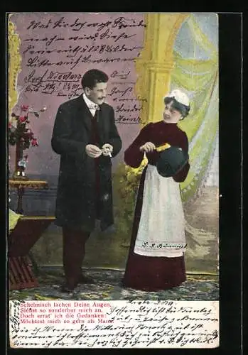 AK Schelmisch lachen Deine Augen, siehst so sonderbar mich an..., Mann mit Dienstmädchen