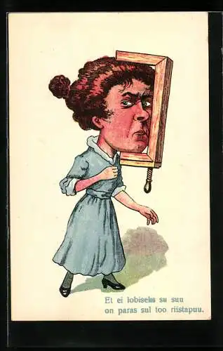 Künstler-AK Et ei lobiseks su suu, on paras sul too riistapuu, Frau mit Schraubzwinge am Kopf