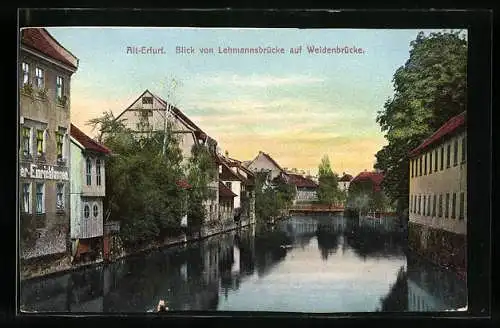 AK Erfurt, Blick von der Lehmannsbrücke auf Weidenbrücke