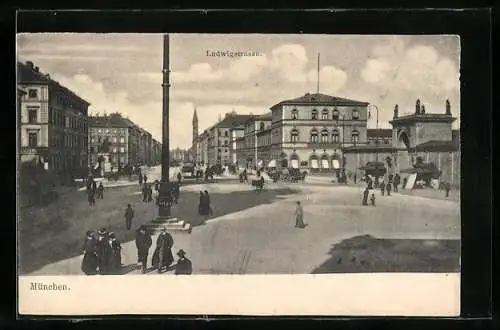 AK München, Ludwigstrasse, Ortspartie