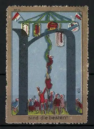 Künstler-Reklamemarke Johann Peter Werth, Menschen hangeln sich an eine Maibaumgirlande mit Dosen Schmitzol & Glosine