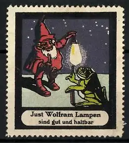 Reklamemarke Just Wolfram Lampen sind gut und haltbar, Zwerg und Frosch mit Glühlampe