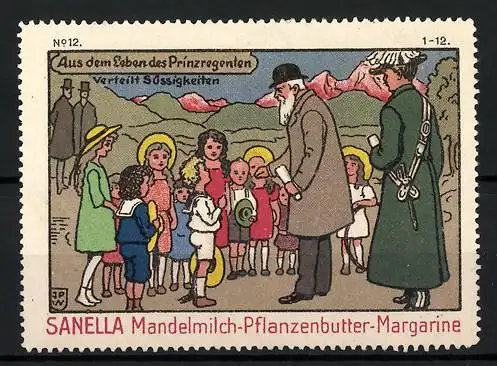 Künstler-Reklamemarke Johann Peter Werth, Serie: Aus dem Leben des Prinzregenten, Bild 12, Luitpold verteilt Süsses