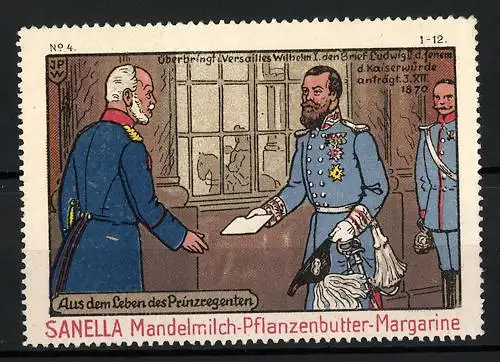 Künstler-Reklamemarke Johann Peter Werth, Serie: Aus dem Leben des Prinzregenten, Bild 4, Versailles Wilhelm I. & Ludwig