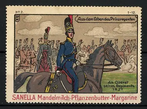 Künstler-Reklamemarke Johann Peter Werth, Serie: Aus dem Leben des Prinzregenten, Bild 2, als Oberst 1851