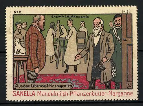 Künstler-Reklamemarke Johann Peter Werth, Serie: Aus dem Leben des Prinzregenten, Bild 8, Besuch i. d. Akademie