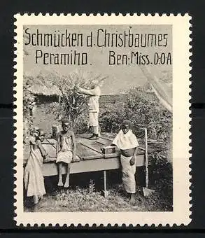 Reklamemarke Deutsch-Ost-Afrika, Benediktiner Mission, Schmücken des Christbaumes in Peramiho