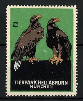 Künstler-Reklamemarke Ludwig Hohlwein, Tierpark Hellabrunn, München, Geier