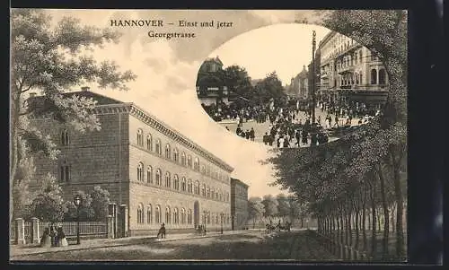 AK Hannover, Georgstrasse, einst und jetzt