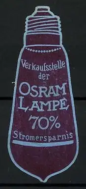 Reklamemarke Osram-Lampe mit 70% Stromersparnis