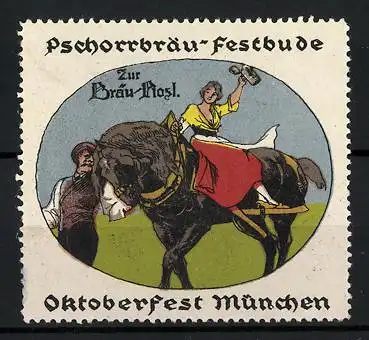 Reklamemarke München, Oktoberfest, Pschorrbräu-Festbude Zur Bräu-Rosl, Kellnerin auf einem Pferd