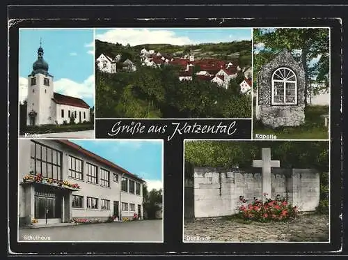 AK Katzental, Kirche, Kapelle, Denkmal, Schulhaus