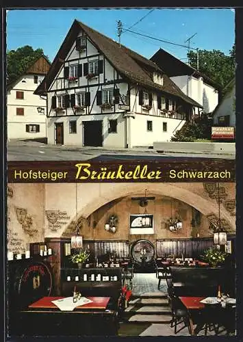 AK Schwarzach, Gasthof u. Pension Hofsteiger Bräukeller, Bes. Fam. Schertler