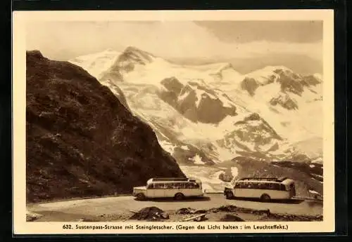 AK Sustenpass-Strasse mit Steingletscher, Halt gegens Licht, Leuchtkarte Propaga
