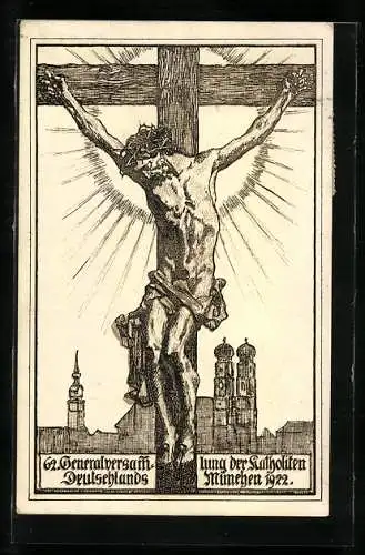 AK München, 62. Generalversammlung der Katholiken Deutschlands, 1922, Kruzifix