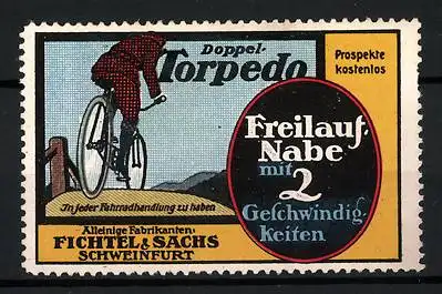 Reklamemarke Freilauf-Nabe Doppel-Torpedo, Fichtel & Sachs, Schweinfurt, Radfahrer