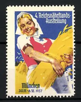 Künstler-Reklamemarke Ludwig Hohlwein, München, 4. Reichsnährstands-Ausstellung 1937, Bäuerin mit Getreidebündel