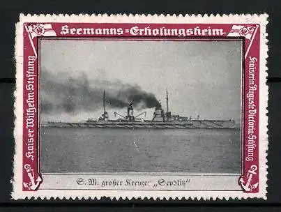 Reklamemarke S.M. grosser Kreuzer Seydlitz, Seemanns-Erholungsheim, Kaiser Wilhelm-Stiftung