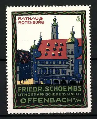 Künstler-Reklamemarke Sigmund von Suchodolski, Rotenburg, Rathaus, Lithogr. Kunstanstalt Friedr. Schoembs, Offenbach