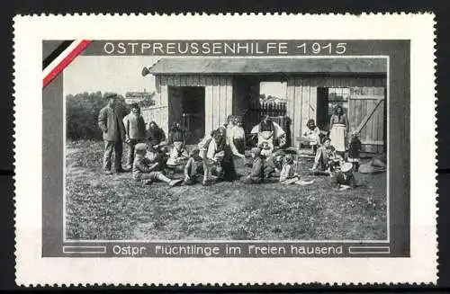 Reklamemarke Ostpreussenhilfe 1915, Ostpr. Flüchtlinge im Freien hausend