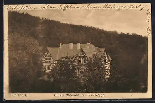 AK Bad Essen, Kurhaus Waldhotel, Bes. Chr. Rögge