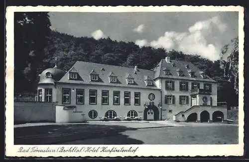 AK Bad Tönisstein /Brohltal, Hotel Kurfürstenhof