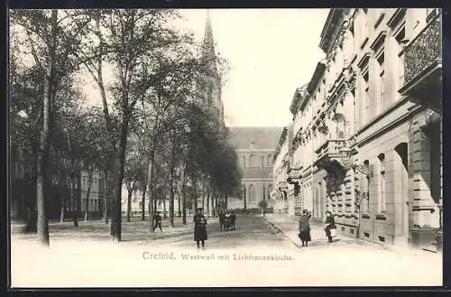 AK Crefeld, Strasse Westerwall mit Liebfrauenkirche