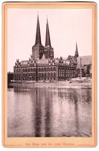 Fotografie Lichtdruck unbekannter Fotograf, Ansicht Lübeck, Blick nach dem Dom vom neuen Museum aus gesehen