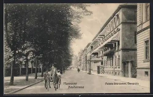 AK Hannover, Adolfstrasse und Palais des comm. Generals