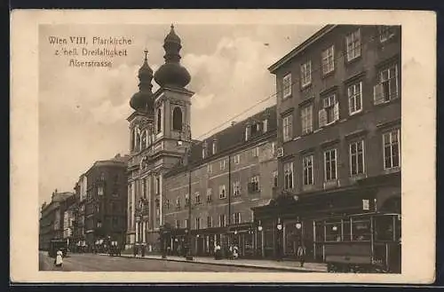 AK Wien, Pfarrkirche z. heil. Dreifaltigkeit in der Alserstrasse, Strassenbahn