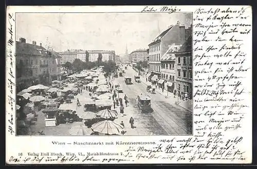 AK Wien, Naschmarkt mit Kärntnerstrasse und Strassenbahnen