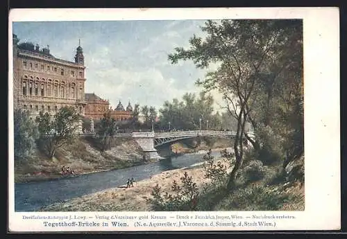 Künstler-AK Wien, An der Tegetthoff-Brücke