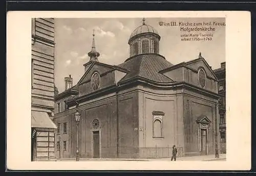 AK Wien, Kirche zum heiligen Kreuz, Hofgardenkirche unter Maria Theresia erbaut 1755-1763