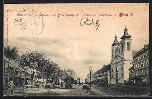 AK Wien, Landstrasse Hauptstrasse mit Pfarrkirche St. Rochus und Sebastian