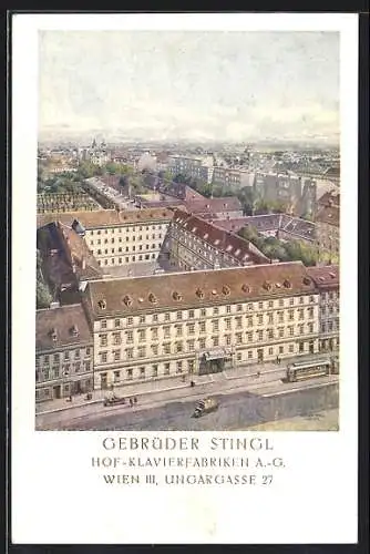 Künstler-AK Wien, Hof-Klavierfabriken A.-G. Gebrüder Stingl, Ungargasse 27