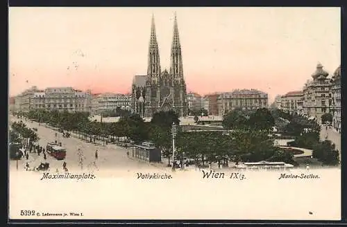 AK Wien, Maximilianplatz mit Votivkirche und Marine-Section