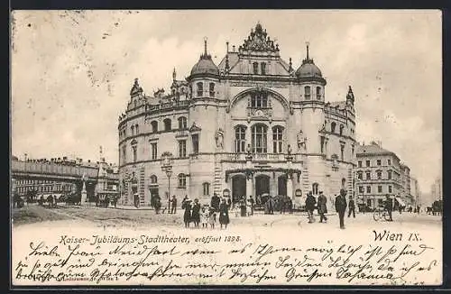 AK Wien, Kaiser-Jubiläums-Stadttheater, eröffnet 1898