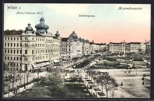AK Wien, Maximilianplatz mit Maria Theresien-Hof und Schottengasse