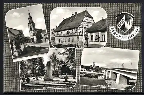 AK Bergrheinfeld, Rathaus, Mainbrücke, Ehrenmal und Kirche