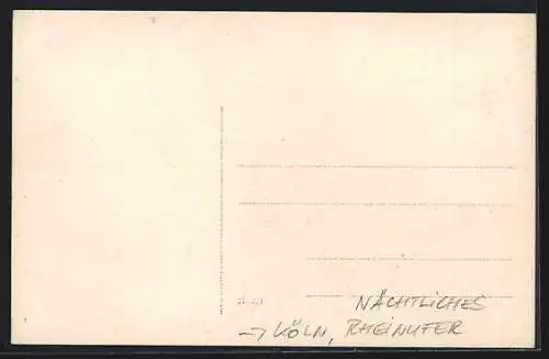 AK Köln, Nächtliches Rheinufer