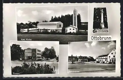 AK Ottobrunn, Kath. Kirche, Postamt, Bahnhofplatz