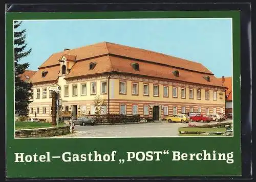 AK Berching /Opf., Hotel-Gasthof Post