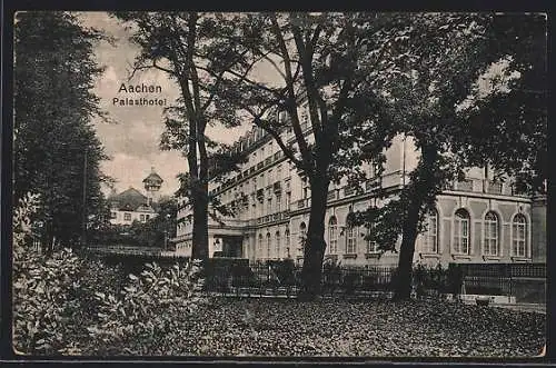 AK Aachen, Palasthotel mit Anlagen